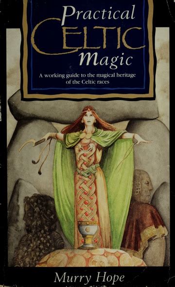 Rediscovering the Ancient Wisdom of Celtic Magical Practitioners in My Community